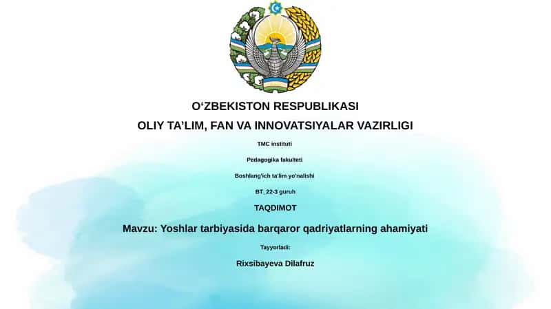 Yoshlar tarbiyasida barqaror qadriyatlarning ahamiyati