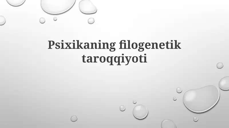 Psixikaning filogenetik taraqqiyoti