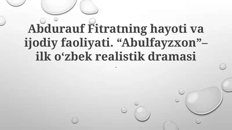 Abdurauf Fitratning hayoti va ijodiy faoliyati