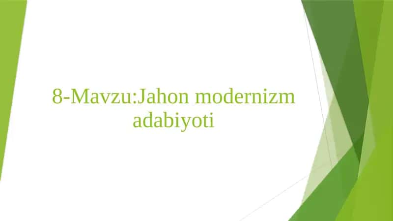 Jahon modernizm adabiyoti