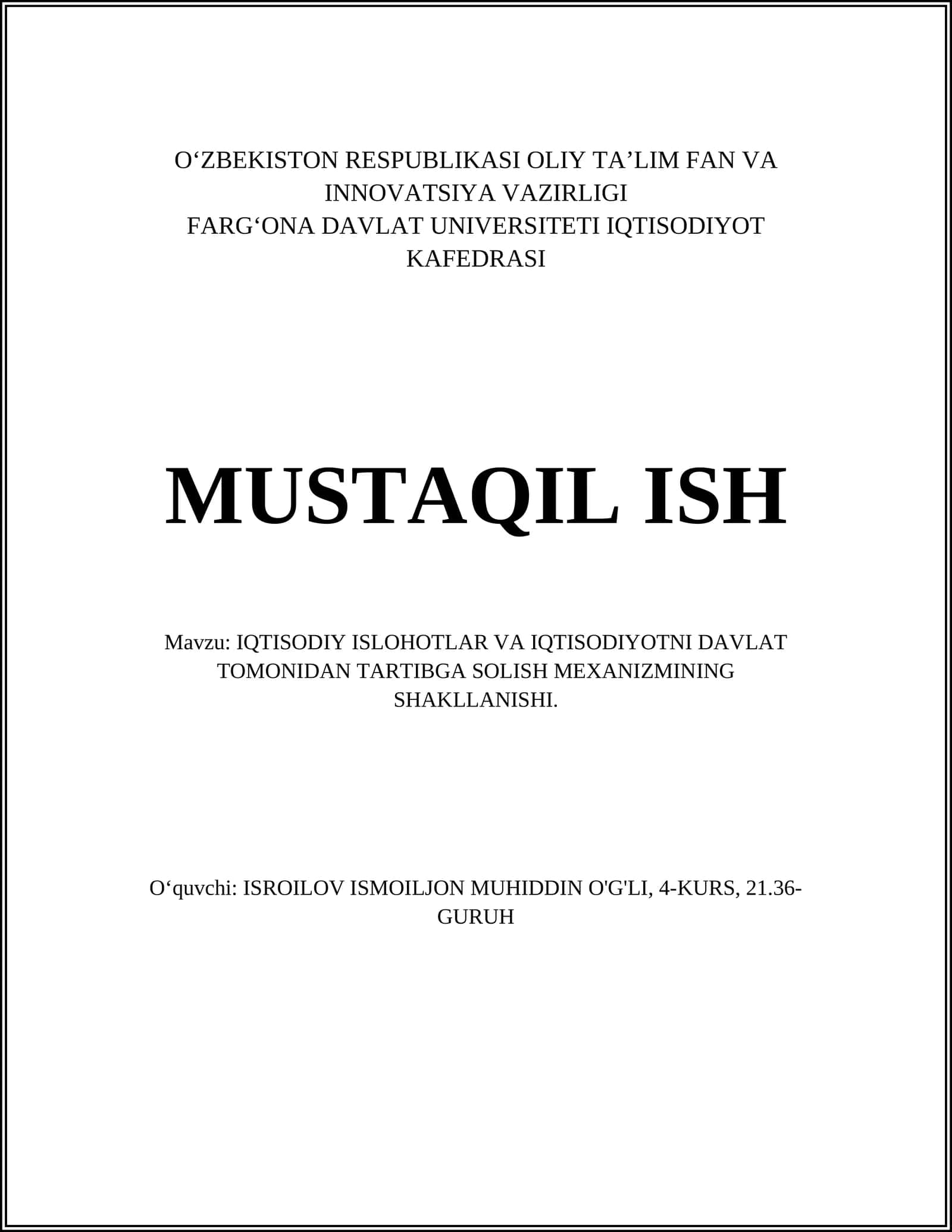 IQTISODIY ISLOHOTLAR VA IQTISODIYOTNI DAVLAT TOMONIDAN TARTIBGA SOLISH MEXANIZMINING SHAKLLANISHI
