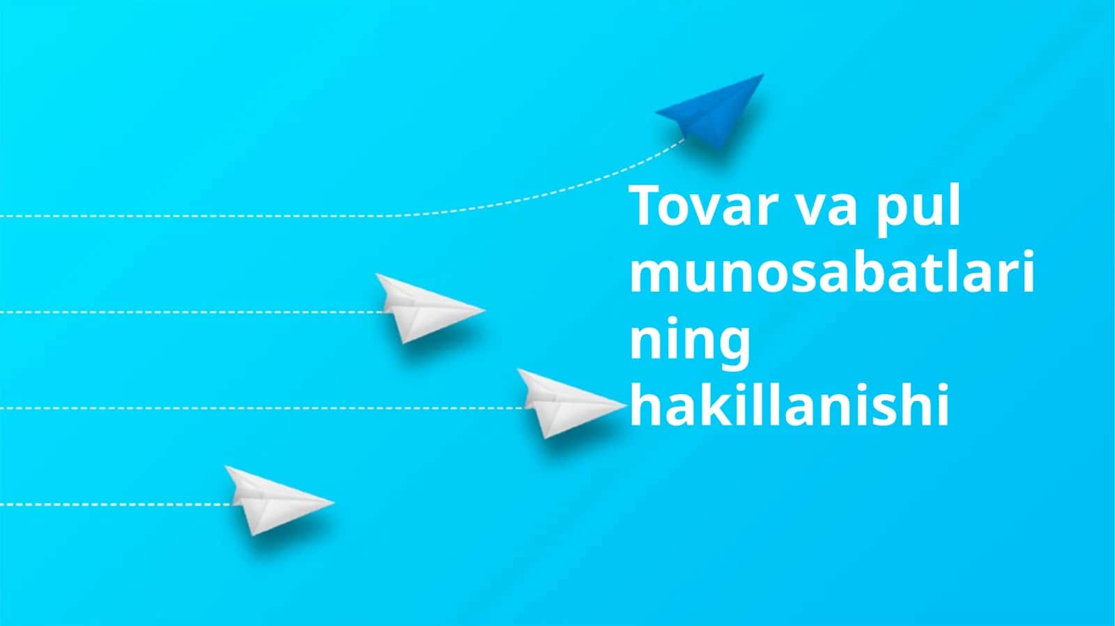 Tovar va pul munosabatlarining hakillanishi