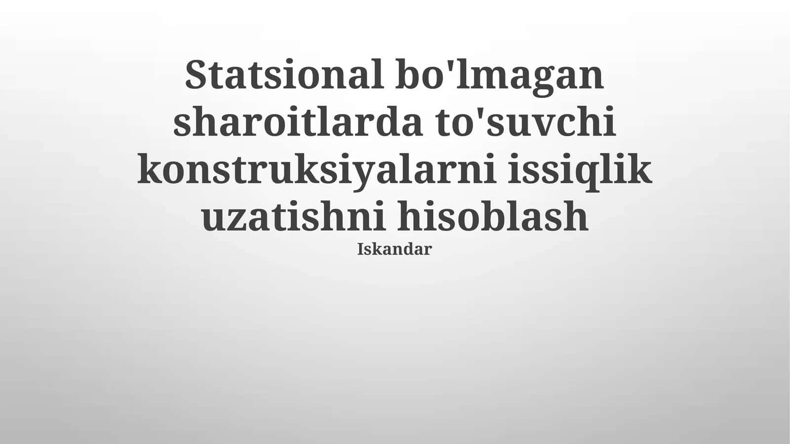 To'siq Konstruksiyalarni Issiqlik O'tkazishni Hisoblash