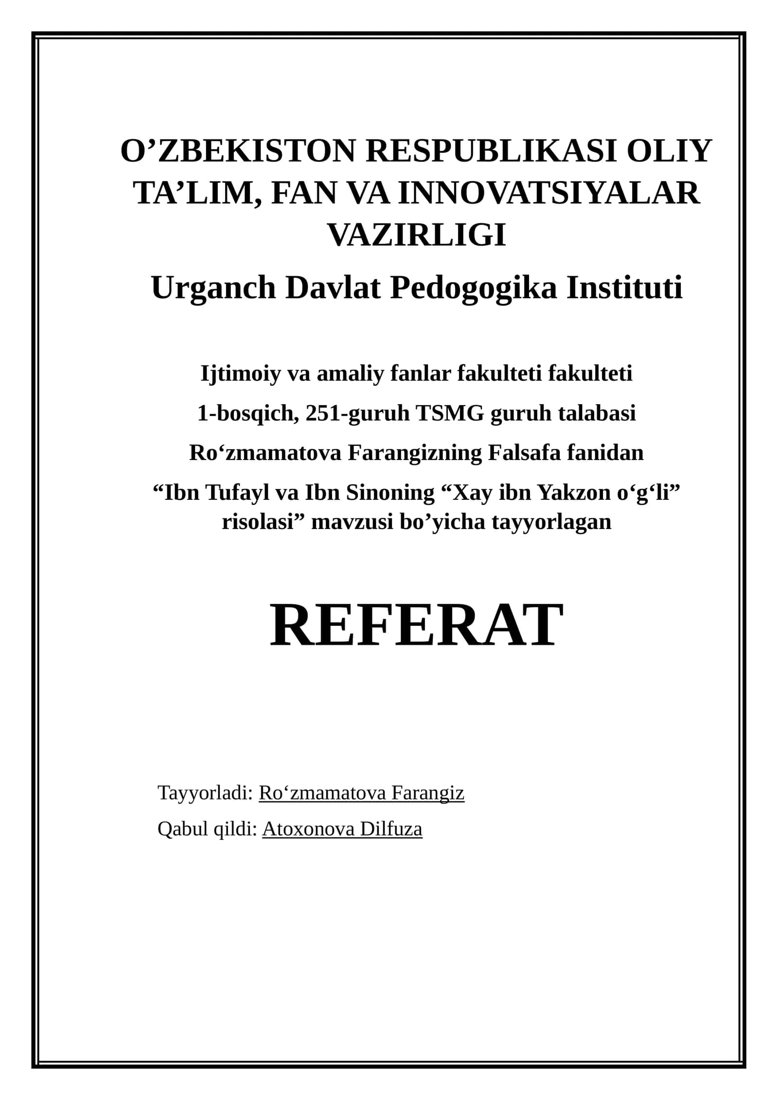 IBN TUFAYL VA IBN SINONING “XAY IBN YAKZON OʻGʻLI” RISOLASI
