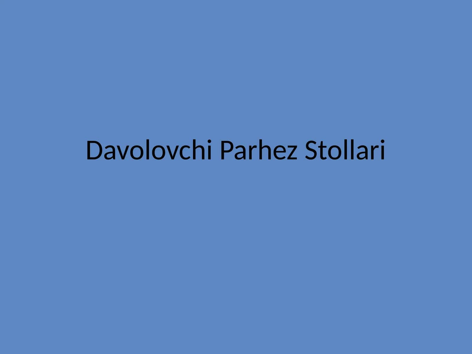 Davolovchi Parhez Stollari