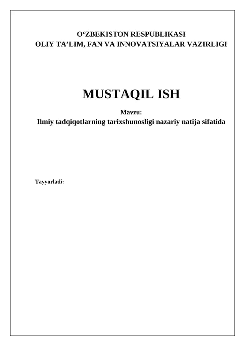 Ilmiy tadqiqotlar tarixshunosligining nazariy asoslari