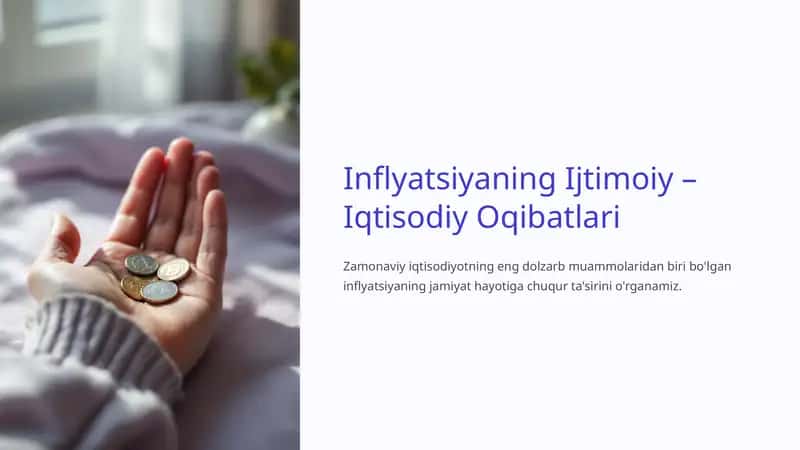 Inflyatsiyaning Ijtimoiy – Iqtisodiy Oqibatlari