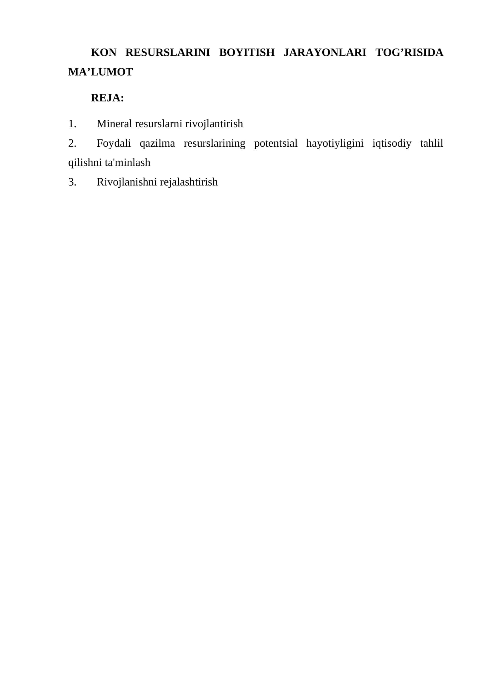 KON RESURSLARINI BOYITISH JARAYONLARI TOG’RISIDA MA’LUMOT