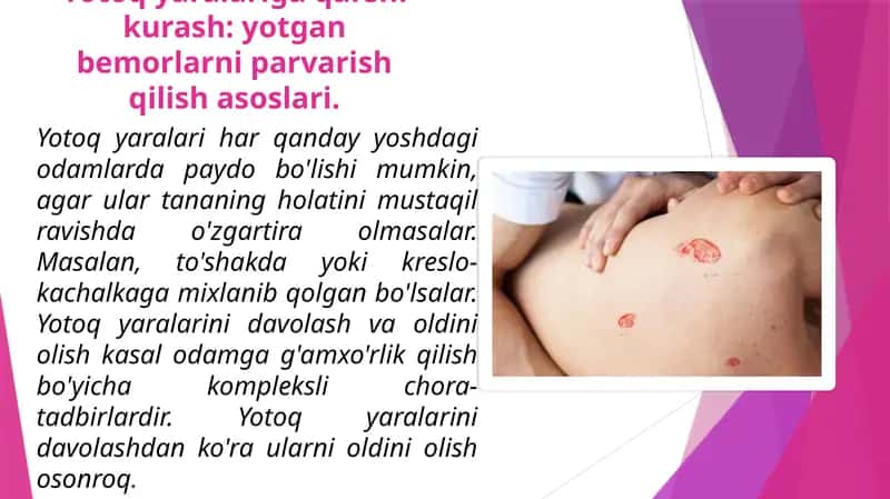 Yotoqyaralarigaqarshikurash:yotganbemorlarniparvarishqilishasoslari