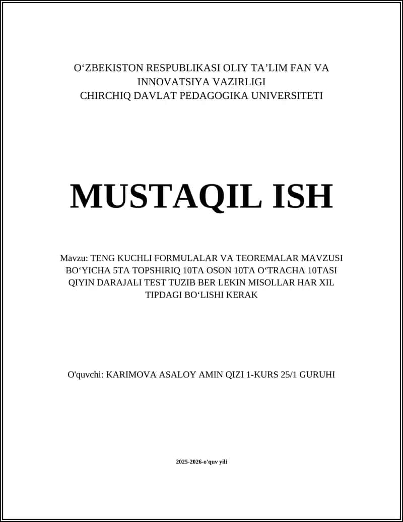 TENG KUCHLI FORMULALAR VA TEOREMALAR MAVZUSI