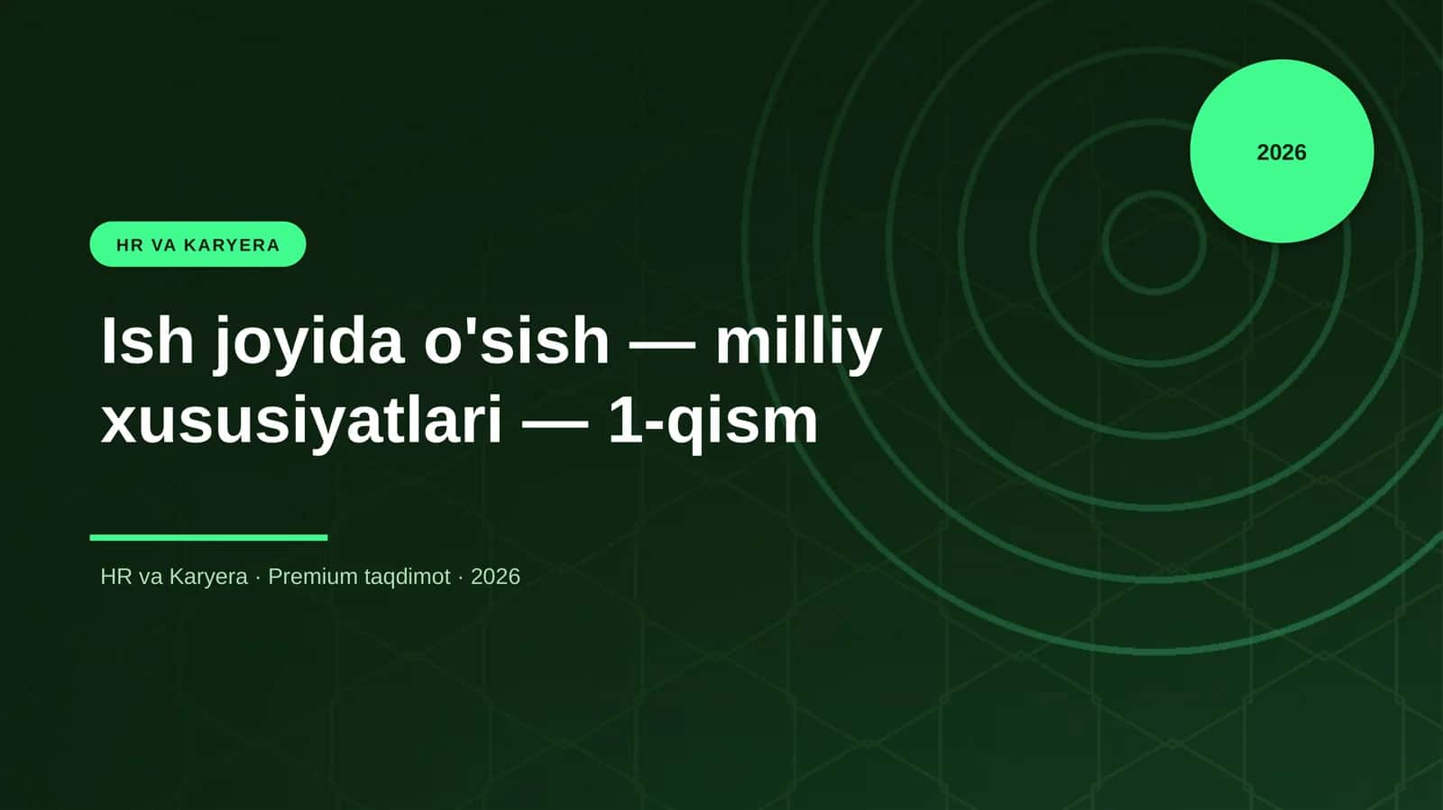 Ish joyida o'sish — milliy xususiyatlari — 1-qism