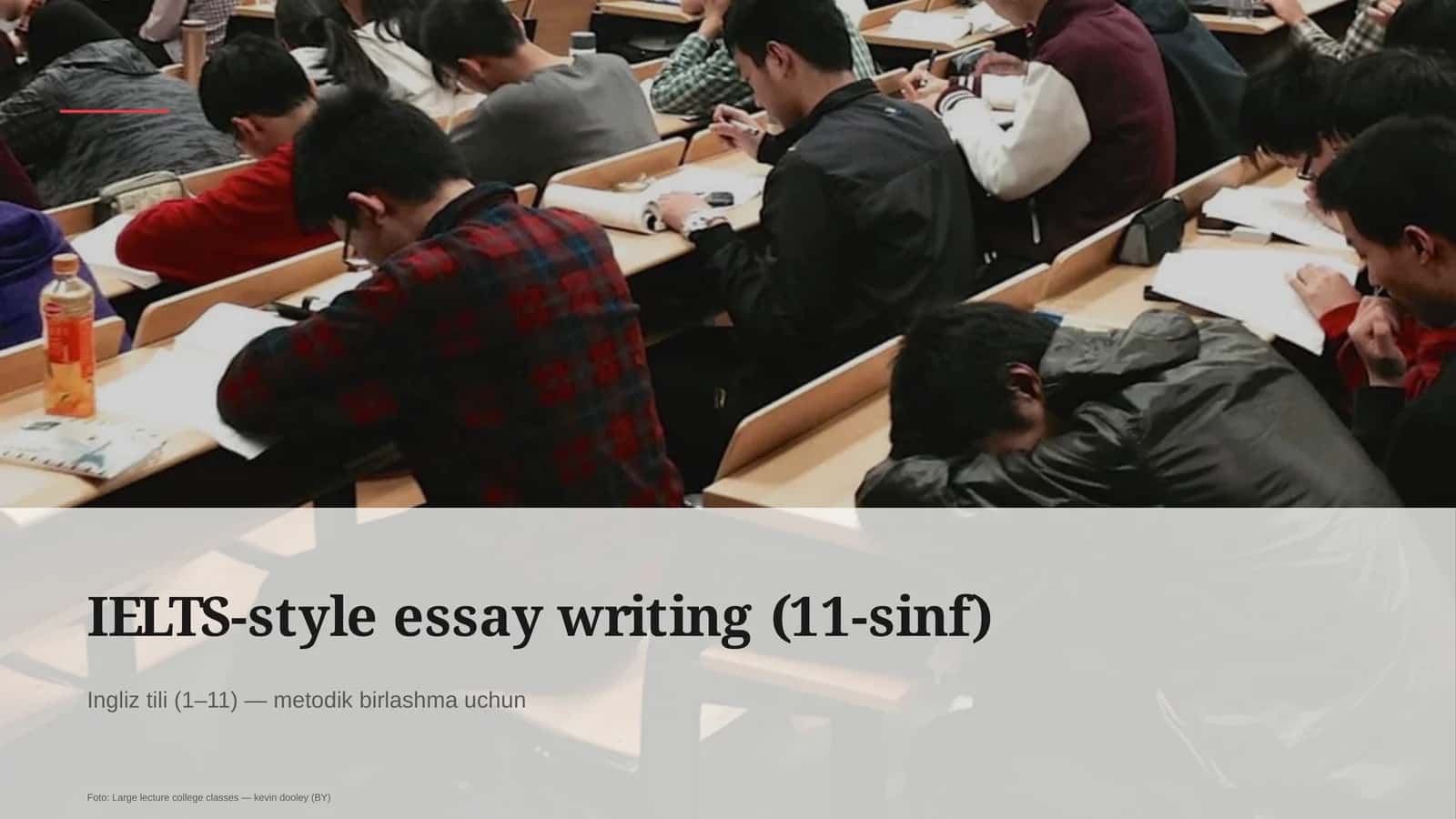 IELTS-style essay writing (11-sinf)