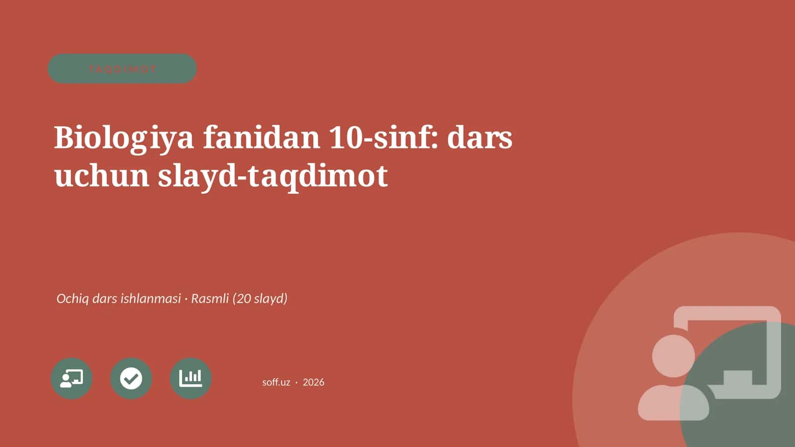 Biologiya fanidan 10-sinf: dars uchun slayd-taqdimot