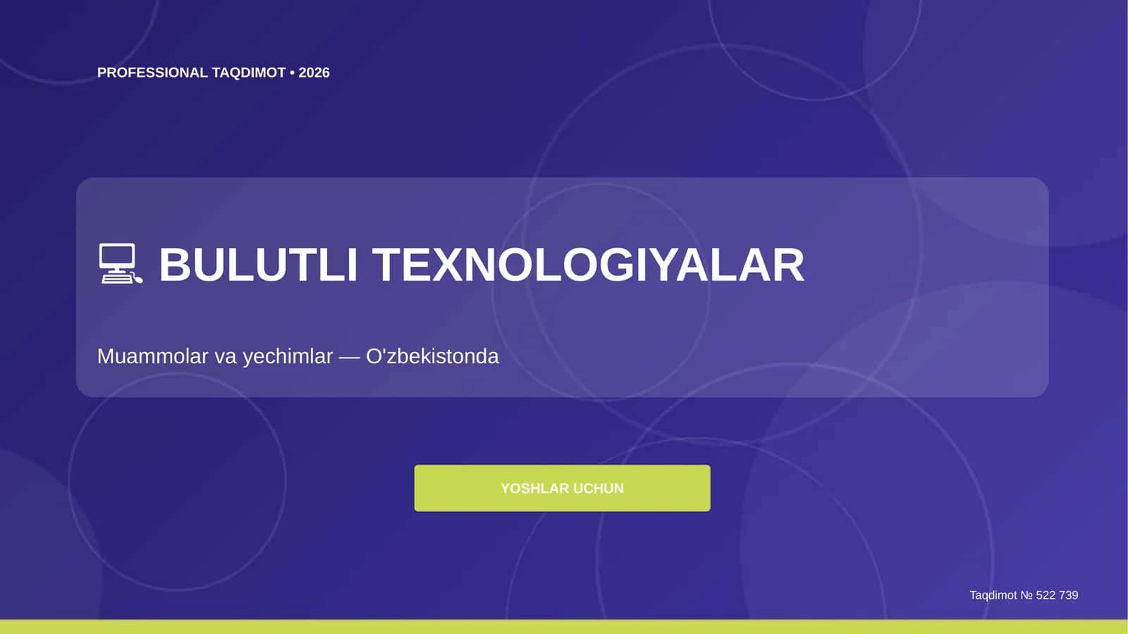 Bulutli texnologiyalar: muammolar va yechimlar (O'zbekistonda) [Yoshlar uchun]