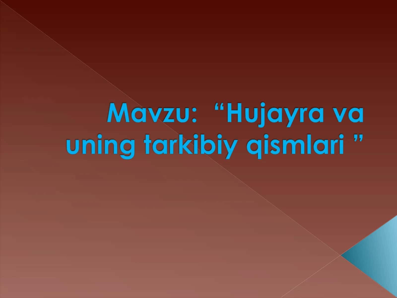 O’simlik hujayrasi