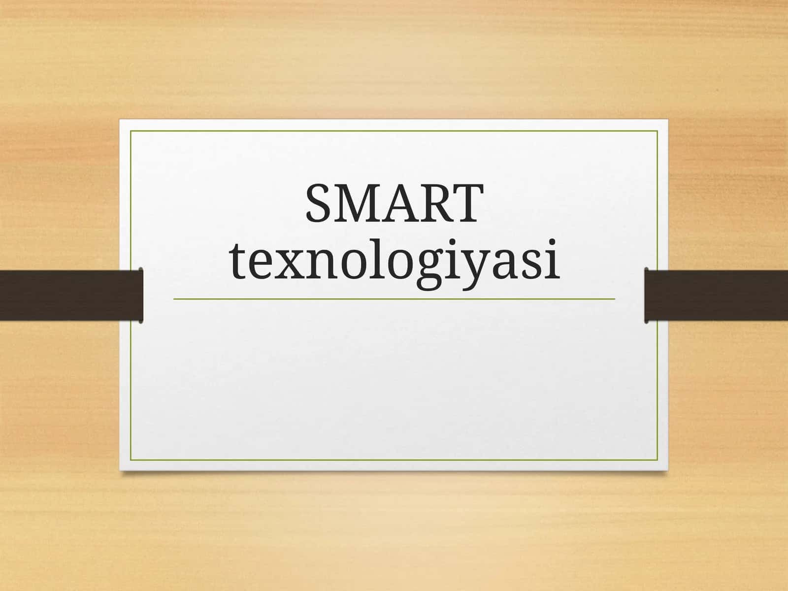 SMART texnologiyasi