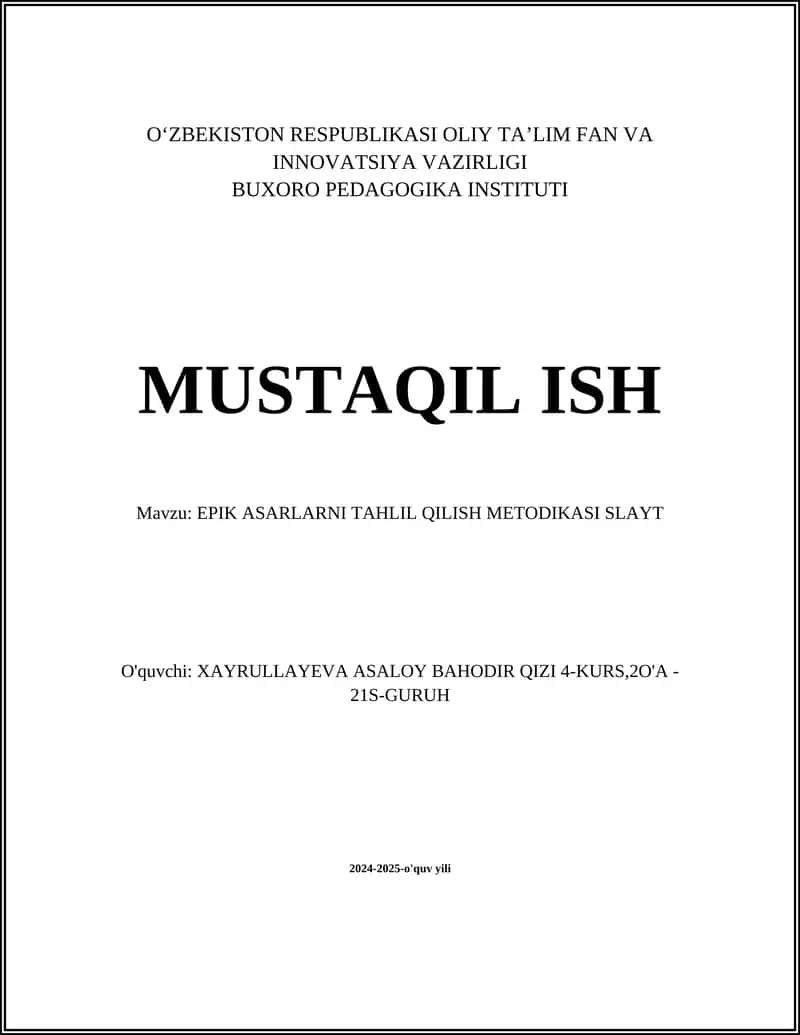 EPIK ASARLARNI TAHLIL QILISH METODIKASI SLAYT