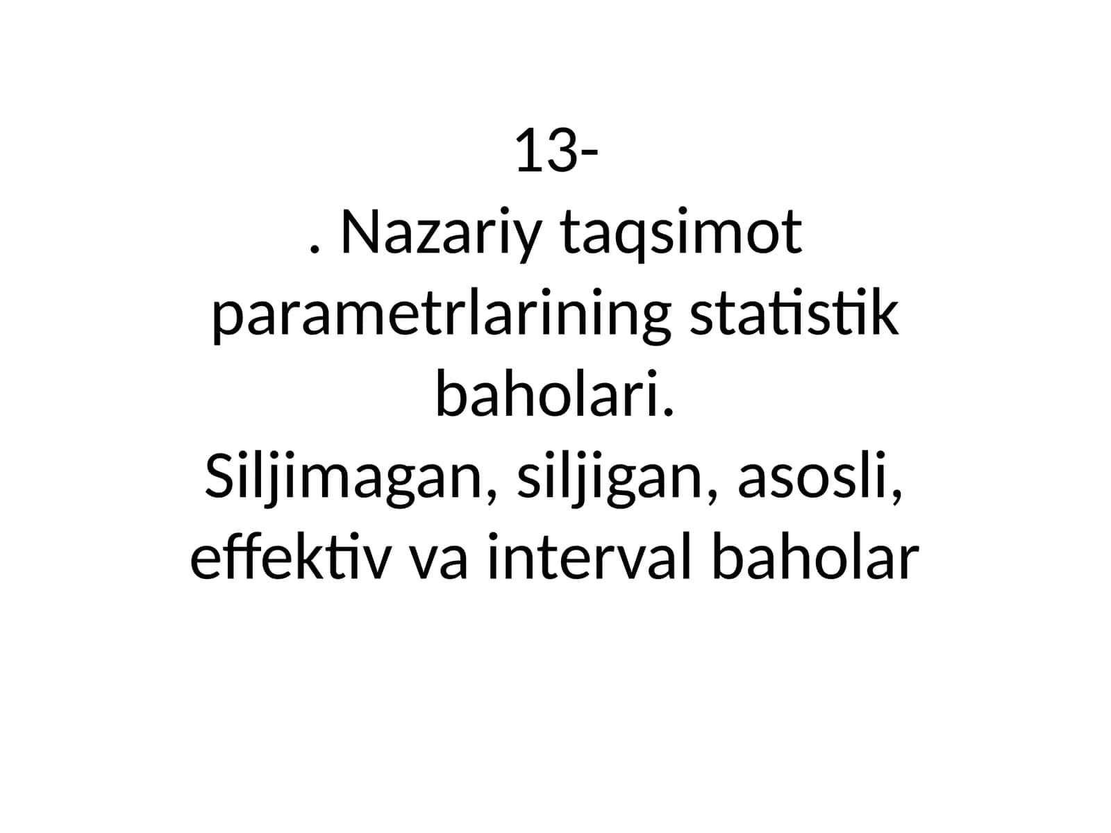 Nazariy taqsimot parametrlarining statistik baholari