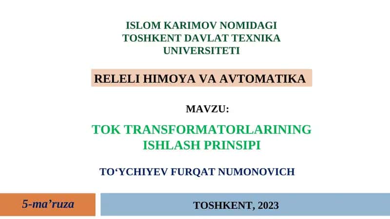 TOK TRANSFORMATORLARINING ISHLASH PRINSIPI