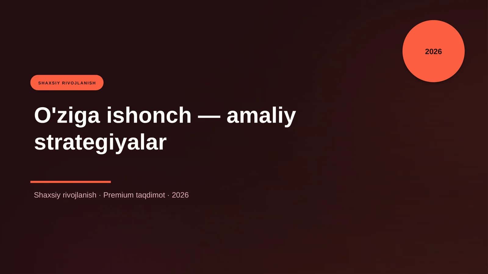 O'ziga ishonch — amaliy strategiyalar