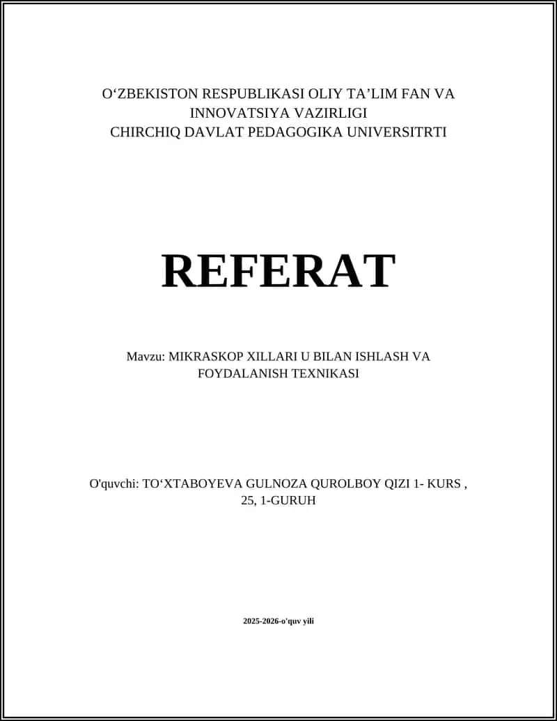 Mikroskop Xillari U Bilan Ishlash va Foydalanish Texnikasi