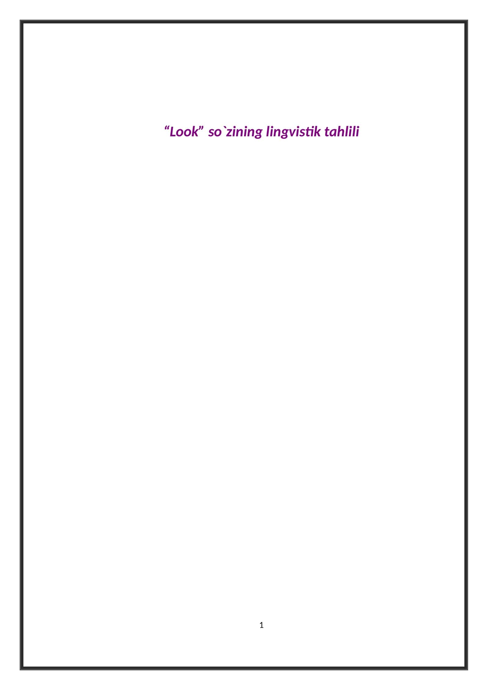“Look” so`zining lingvistik tahlili