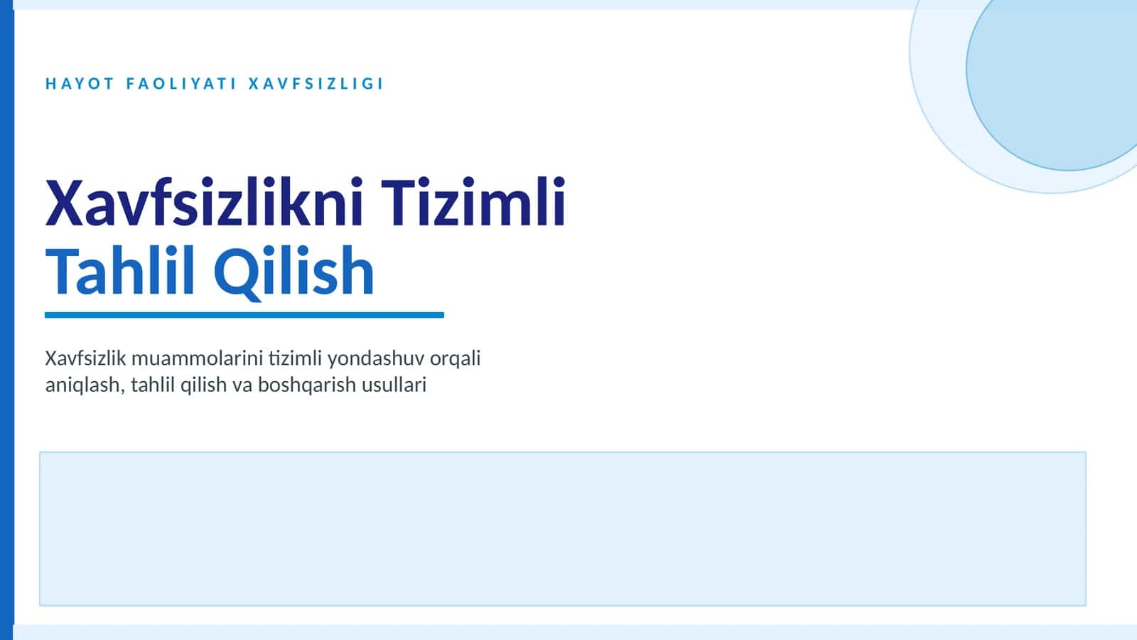 HAYOT FAOLIYATI XAVFSIZLIGI