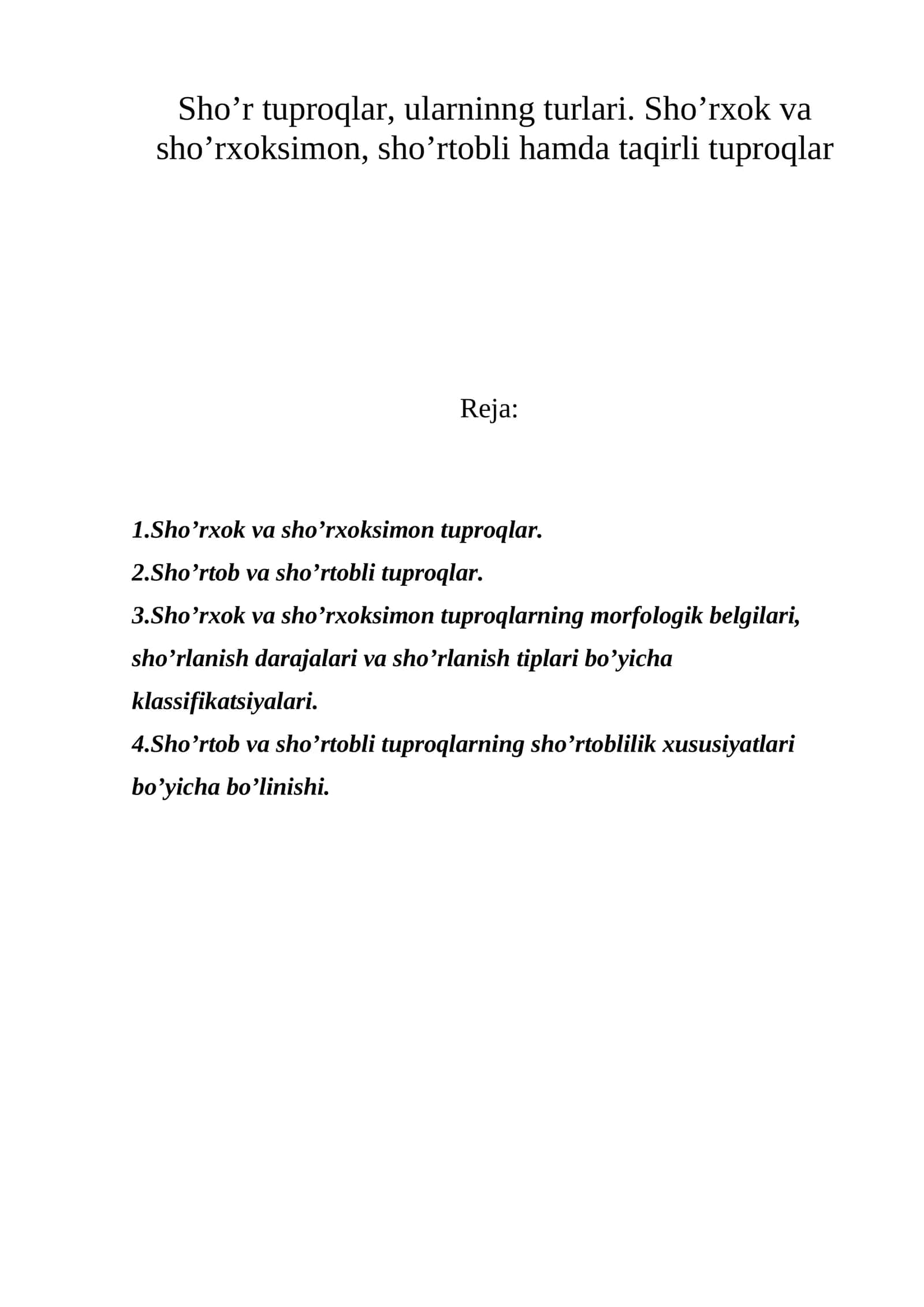 Sho’r tuproqlar, ularninng turlari