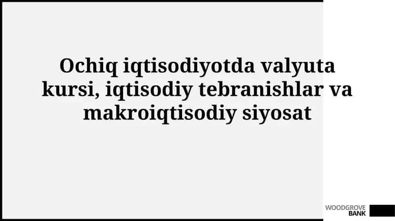 Ayirbosh Kurslari va Iqtisodiy Tebranishlar