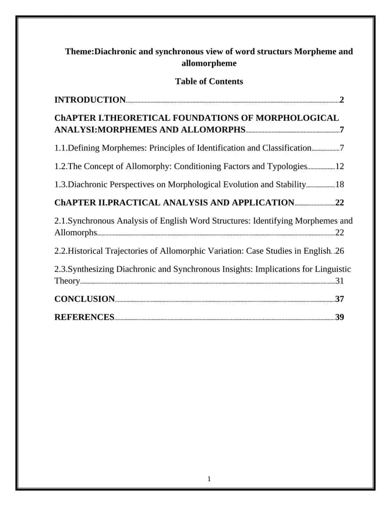 Diachronic and Synchronous View of Word Structures: Morpheme and Allomorpheme
