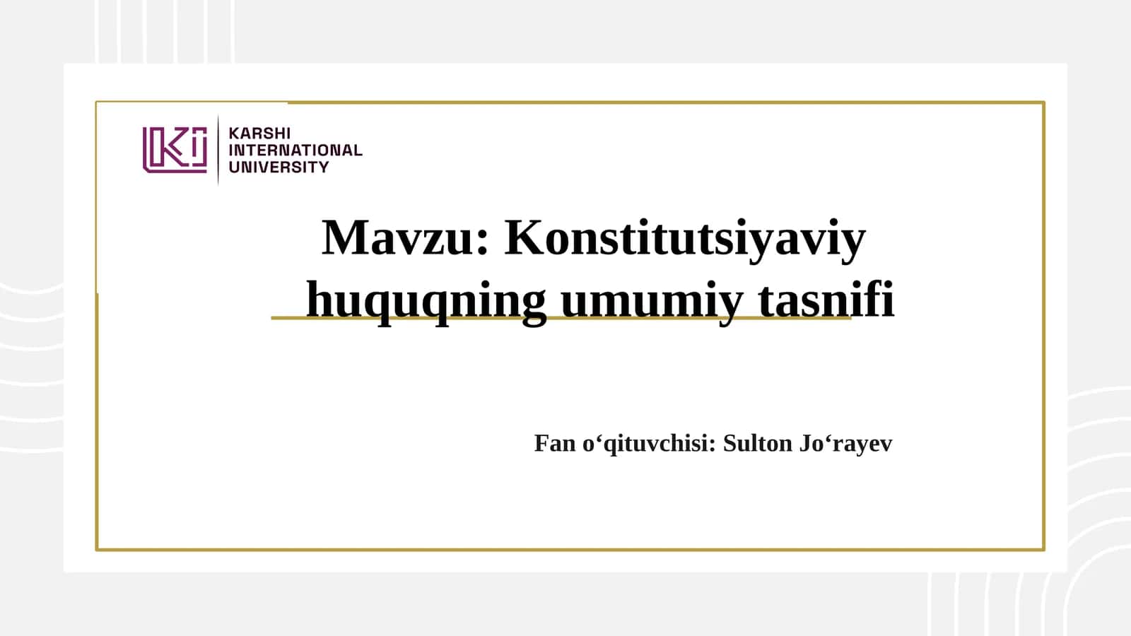 Konstitutsiyaviy huquqning umumiy tasnifi