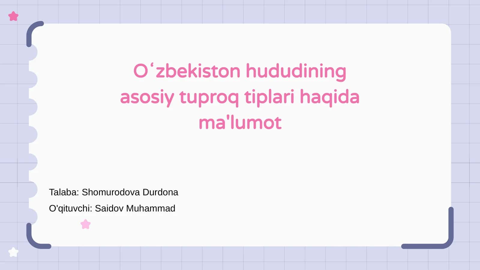 Oʻzbekiston Hududining Asoiy Tuproq Tiplari