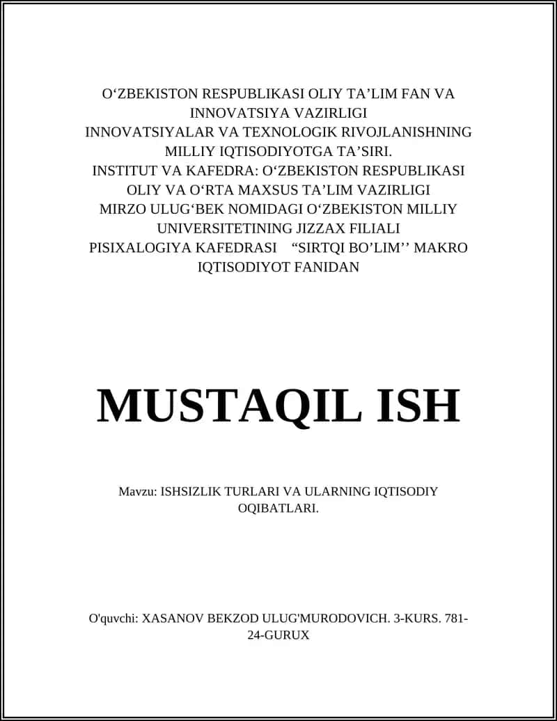 ISHSIZLIK TURLARI VA ULARNING IQTISODIY OQIBATLARI