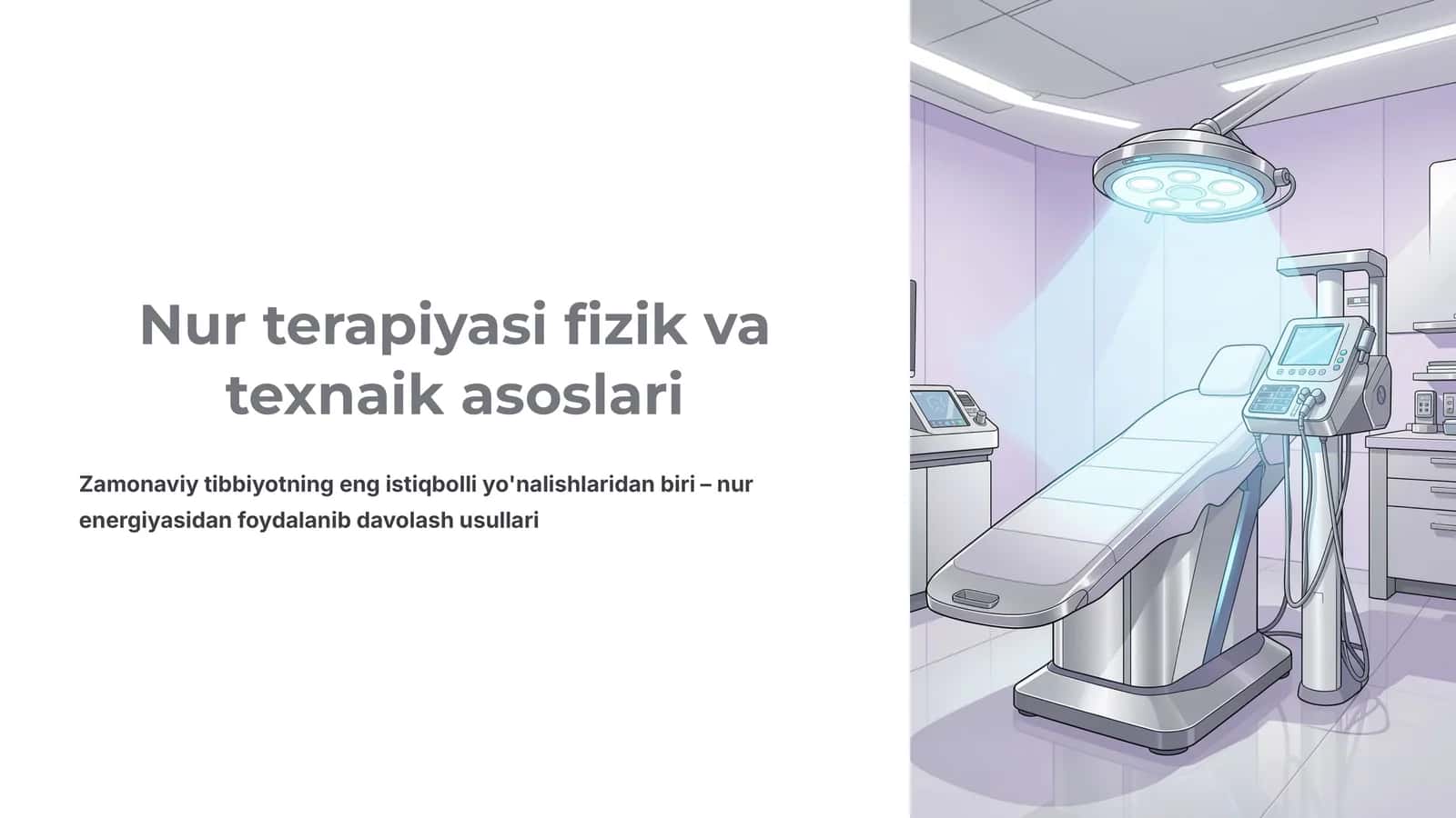 Nur terapiyasi fizik va texnaik asoslari