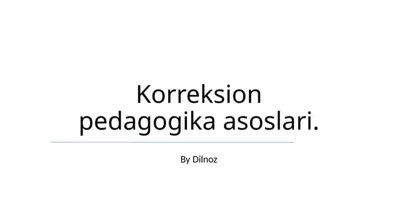 Korreksion pedagogika asoslari