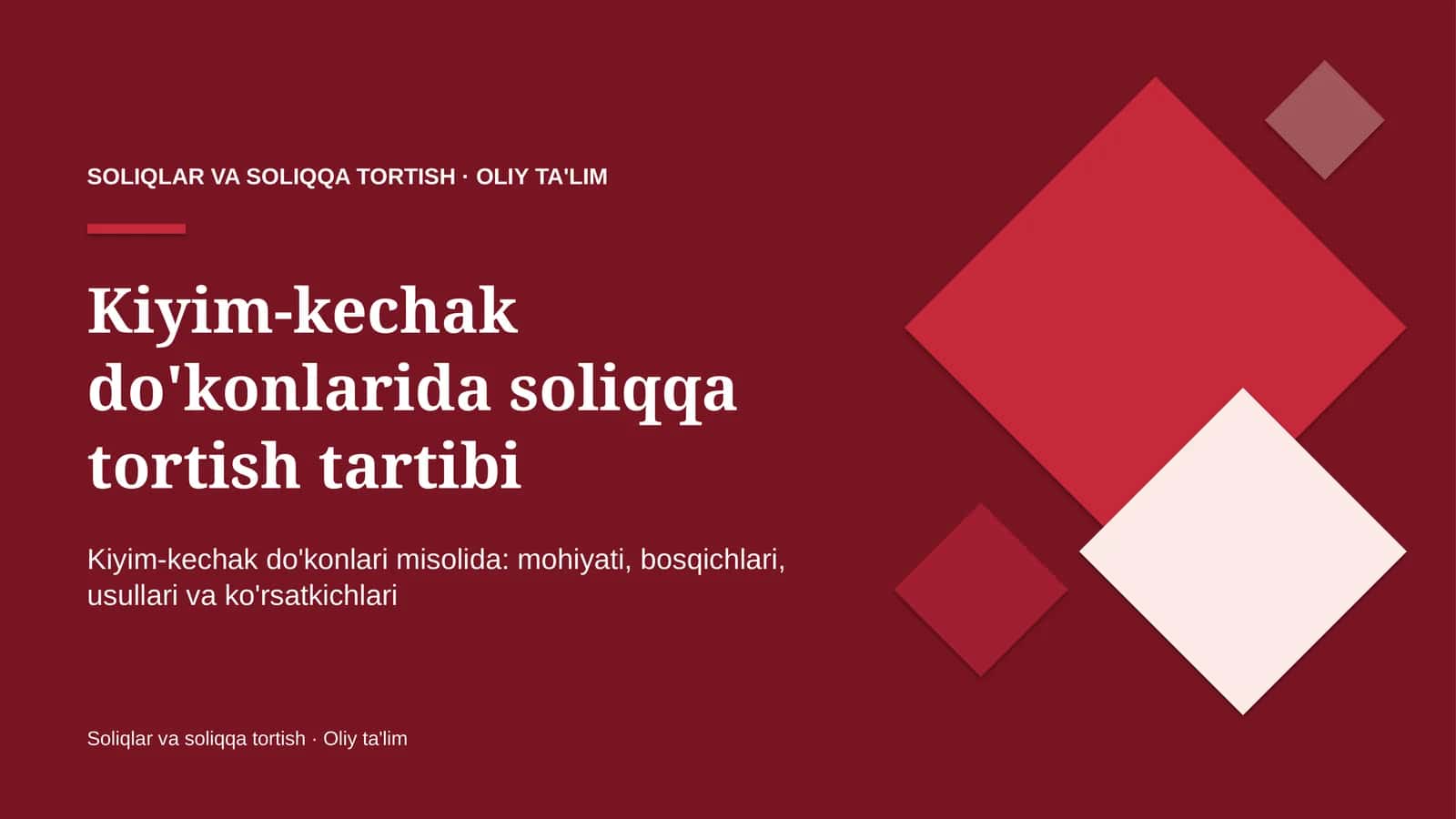 Kiyim-kechak do'konlarida soliqqa tortish tartibi