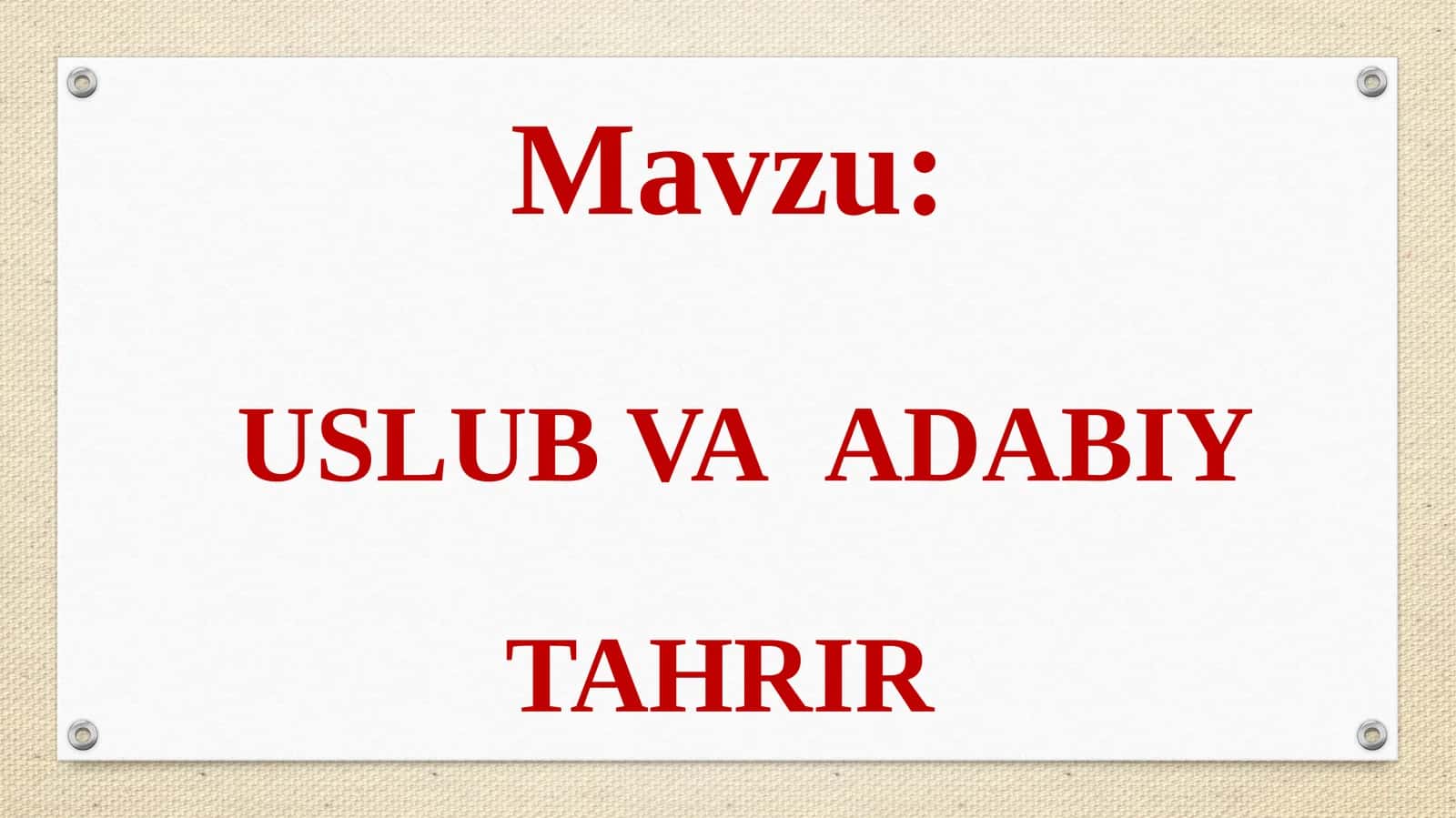USLUB VA ADABIY TAHRIR