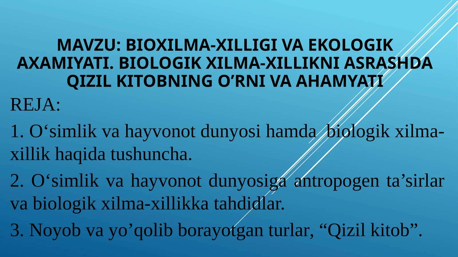 Bioxilma-xilligiva ekologik axamiyati