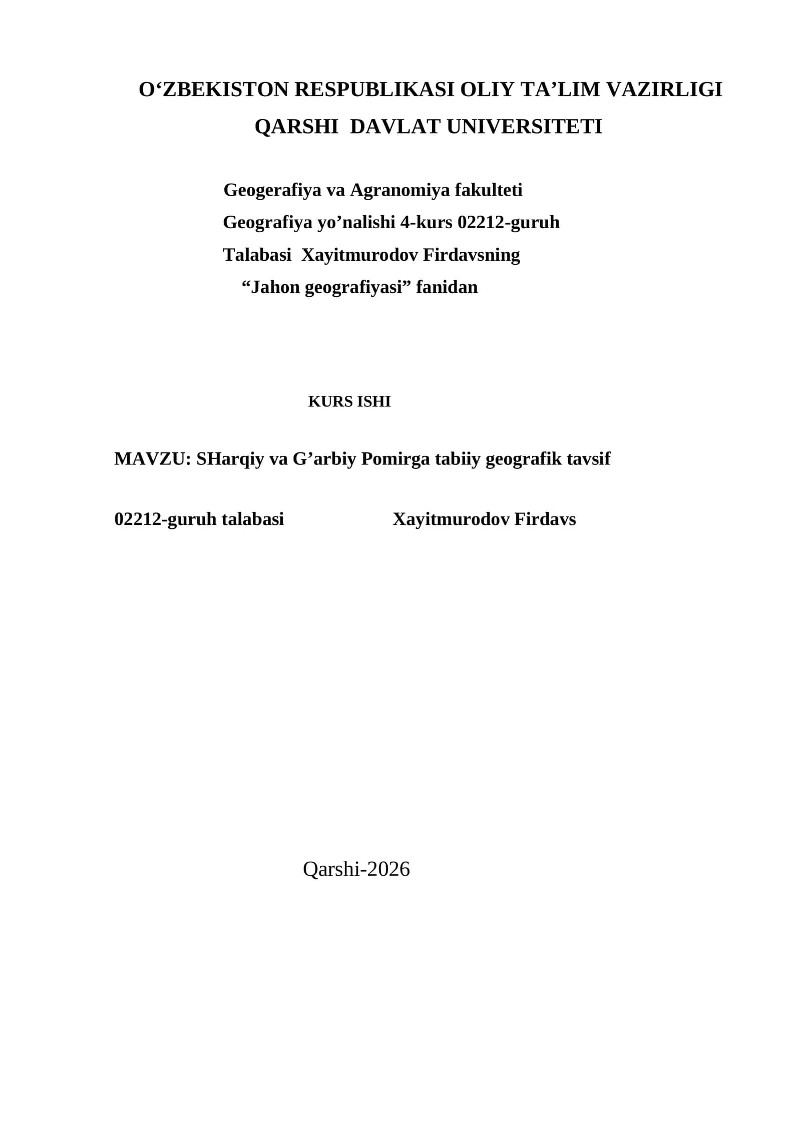 SHarqiy va G’arbiy Pomirga tabiiy geografik tavsif