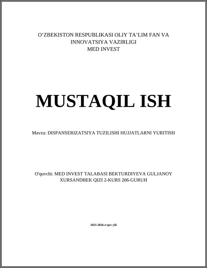 DISPANSERIZATSIYA TUZILISHI HUJJATLARNI YURITISH