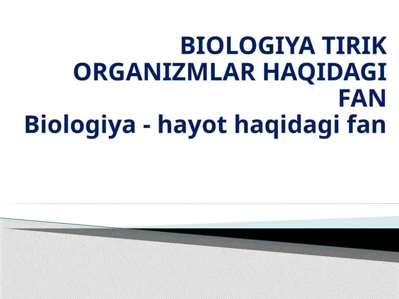 Biologiya Tirik Organizmlar Haqidagi Fan