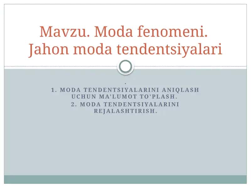 Modafenomeni. Jahon moda tendentsiyalari