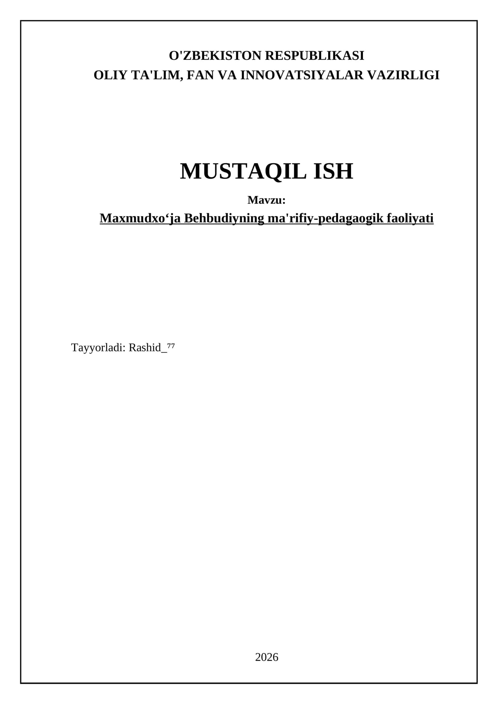 Maxmudxoʻja Behbudiyning ma'rifiy-pedagaogik faoliyati