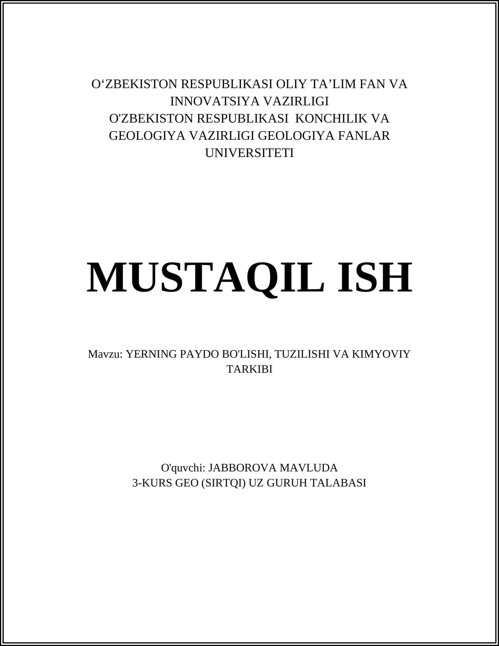Yerning paydo bo'lishi, tuzilishi va kimyoviy tarkibi