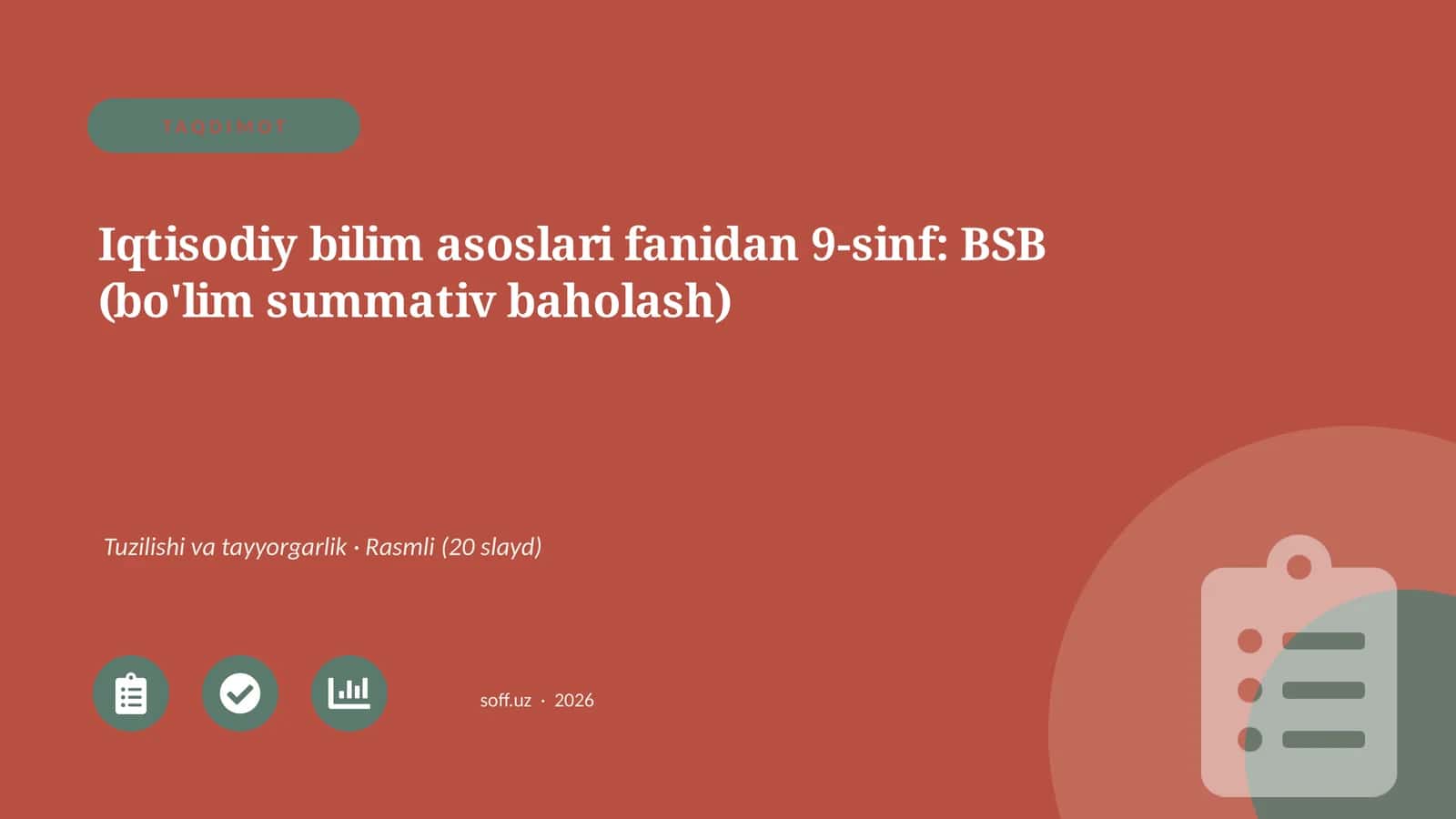 Iqtisodiy bilim asoslari fanidan 9-sinf: BSB (bo'lim summativ baholash)