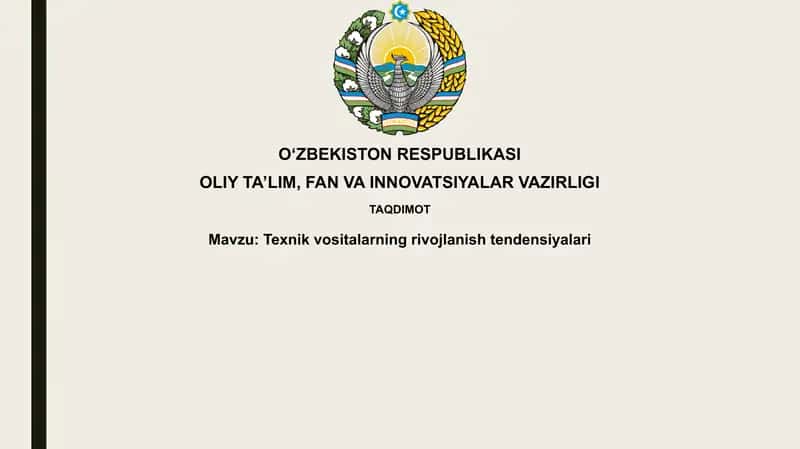 Texnik vositalarning rivojlanishtendensiyalari