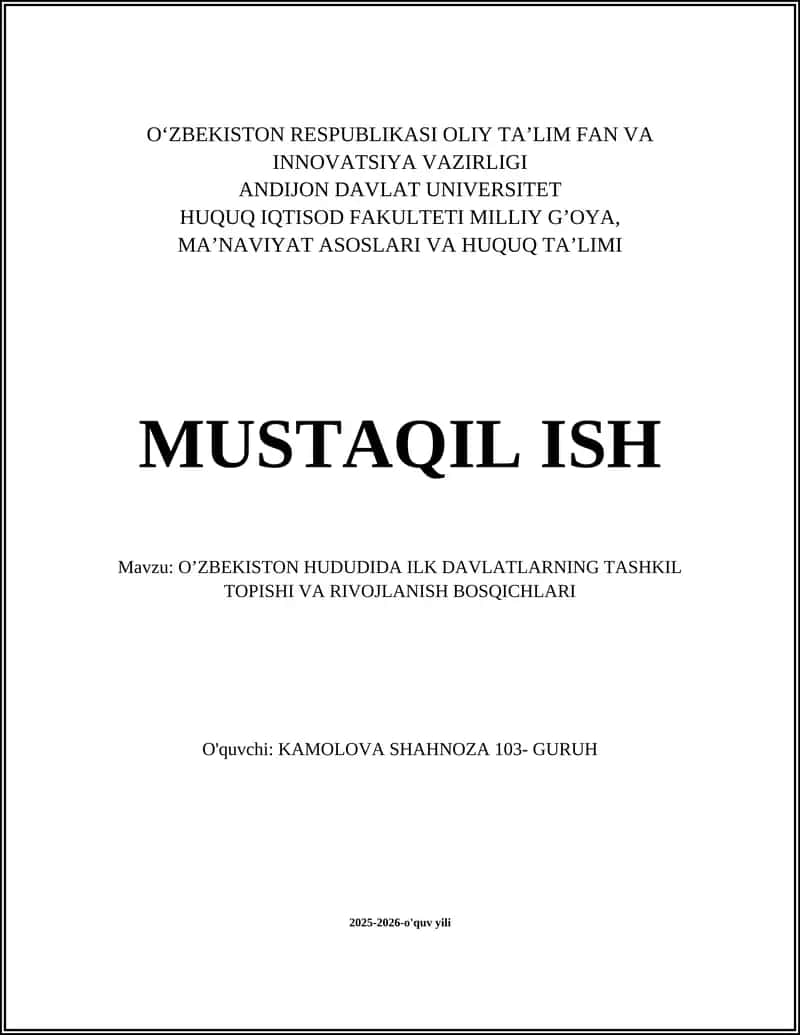 O‘zbekiston hududida ilk davlatchilikning tashkil topishi va rivojlanish bosqichlari