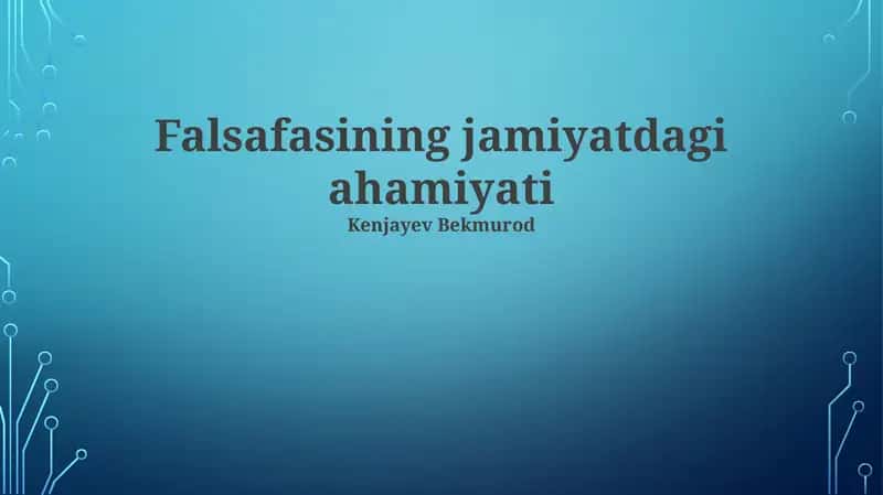 Falsafasining jamiyatdagi ahamiyati