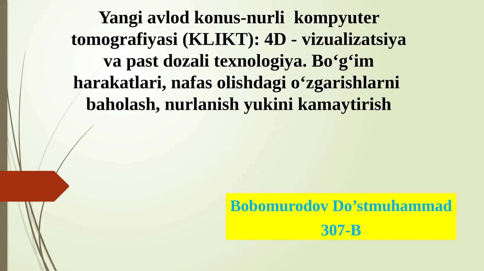 Yangi avlod konus-nurli kompyuter tomografiyasi (KLIKT): 4D - vizualizatsiya va past dozali texnolo