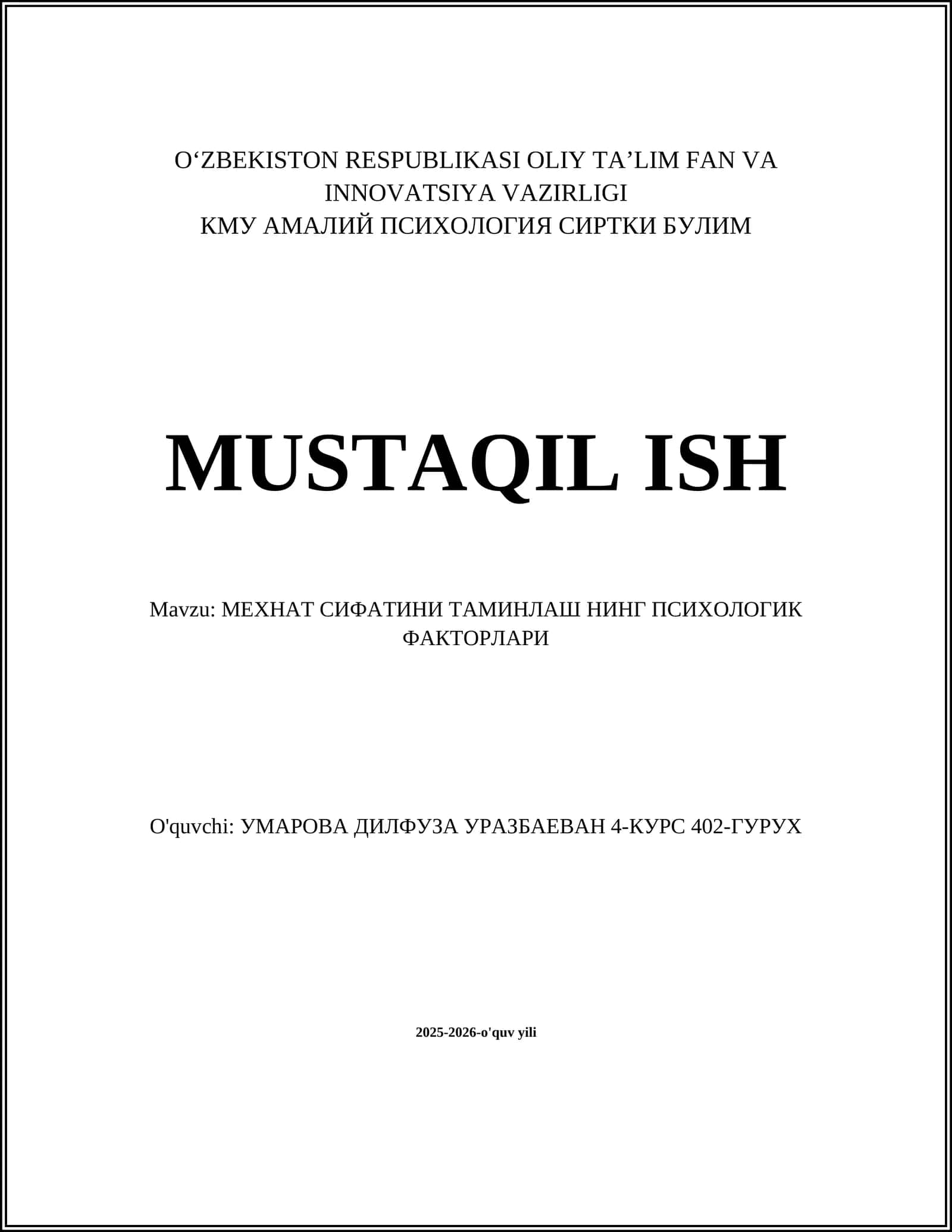Мехнат сифатини таъминлашда Психологик факторлари